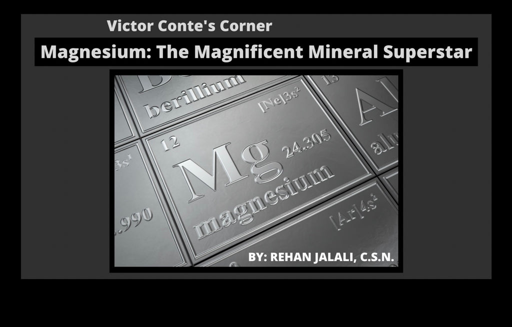 Magnesium: The Magnificent Mineral Superstar – SNAC Nutrition