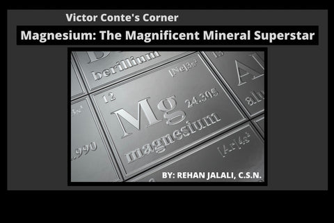 Magnesium: The Magnificent Mineral Superstar