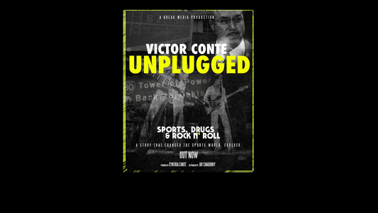 VICTOR CONTE UNPLUGGED: Sports, Drugs & Rock N' Roll Episode 9