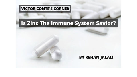 Is Zinc The Immune System Savior?