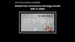 Should Your Coronavirus Strategy Include Zinc or ZMA?